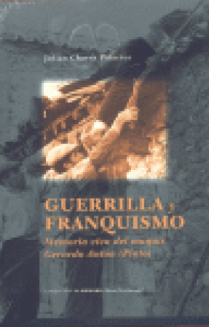 GUERRILLA Y FRANQUISMO