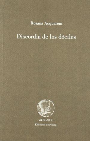 DISCORDIA DE LOS DÓCILES