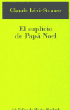 EL SUPLICIO DE PAPÁ NOEL