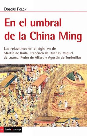 EL UMBRAL DE LA CHINA MING