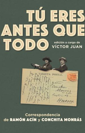 Portada del libro "Tú Antes que Todo"