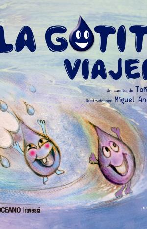 LA GOTITA VIAJERA