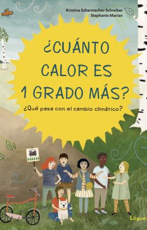 ¿CUÁNTO CALOR ES 1 GRADO MÁS?