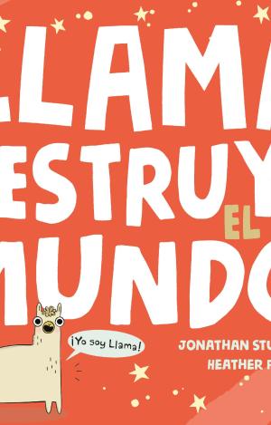 LLAMA DESTRUYE EL MUNDO
