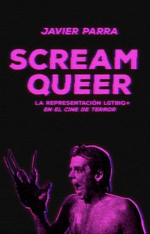 SCREAM QUEER