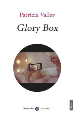 GLORY BOX
