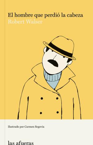 EL HOMBRE QUE PERDIÓ LA CABEZA