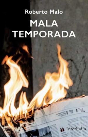 MALA TEMPORADA