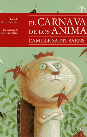 EL CARNAVAL DE LOS ANIMALES