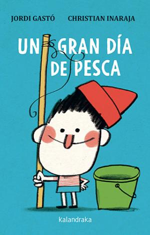 UN GRAN DÍA DE PESCA