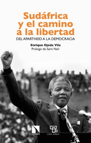 SUDÁFRICA Y EL CAMINO A LA LIBERTAD