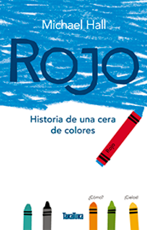 ROJO HISTORIA DE UNA CERA DE COLORES