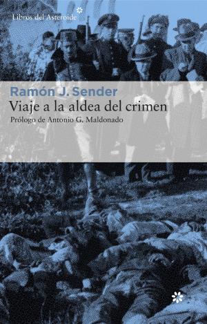 VIAJE A LA ALDEA DEL CRIMEN