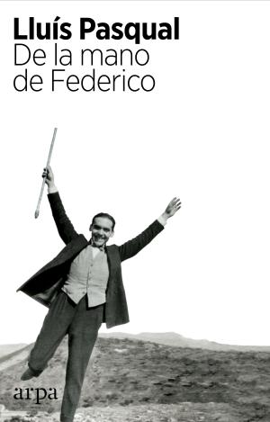 DE LA MANO DE FEDERICO