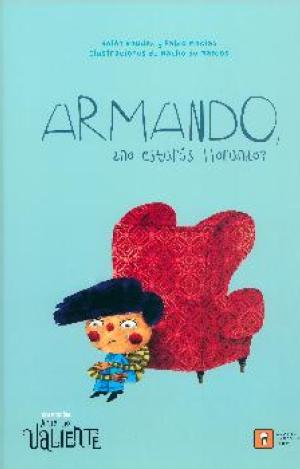ARMANDO, ¿NO ESTARÁS LLORANDO?