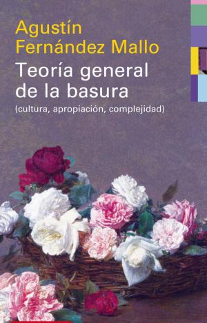 TEORÍA GENERAL DE LA BASURA