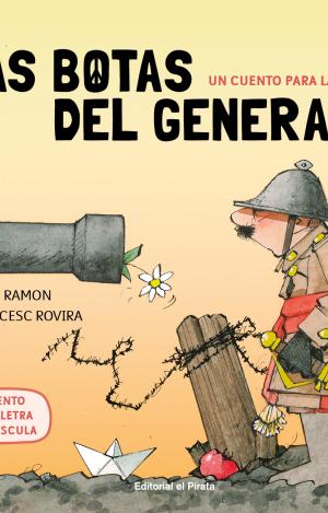 UN CUENTO PARA LA PAZ - LAS BOTAS DEL GENERAL
