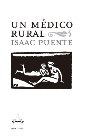 UN MÉDICO RURAL