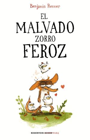 EL MALVADO ZORRO FEROZ