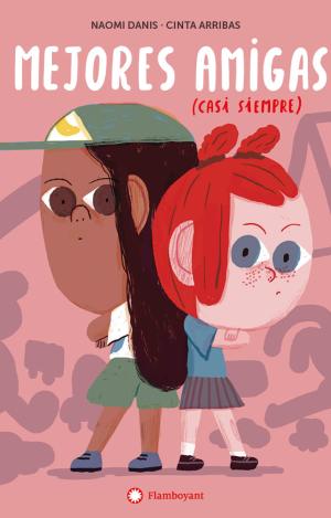 MEJORES AMIGAS (CASI SIEMPRE)