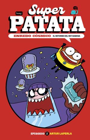 SUPERPATATA, ENREDO CÓSMICO