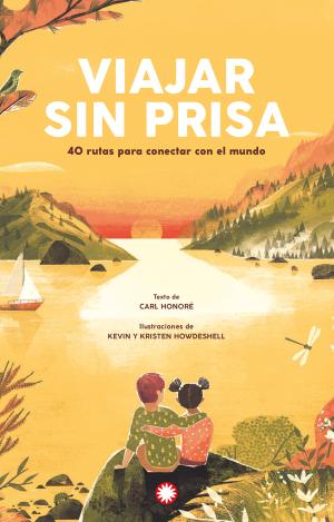 VIAJAR SIN PRISA