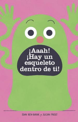 HAY UN ESQUELETO DENTRO DE TI