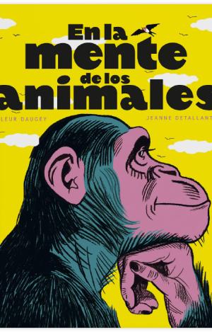 EN LA MENTE DE LOS ANIMALES