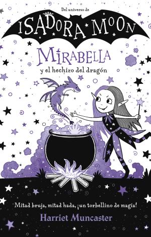 MIRABELLA Y EL HECHIZO DEL DRAGÓN (MIRABELLA)