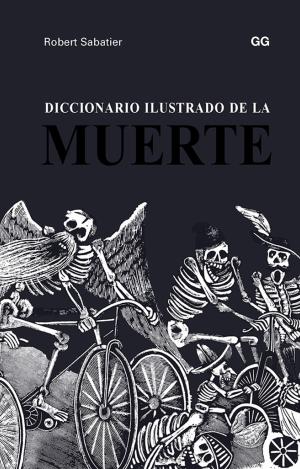 DICCIONARIO ILUSTRADO DE LA MUERTE