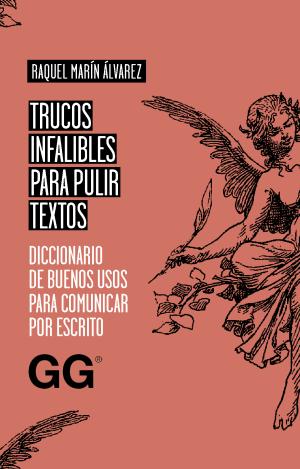 TRUCOS INFALIBLES PARA PULIR TEXTOS