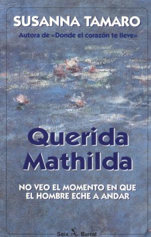 QUERIDA MATHILDA