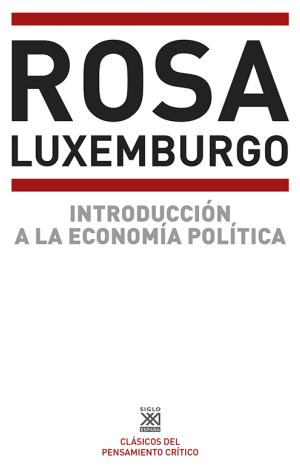 INTRODUCCIÓN A LA ECONOMÍA POLÍTICA