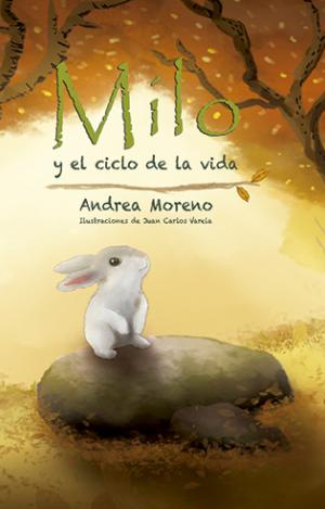 MILO Y EL CICLO DE LA VIDA