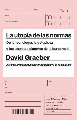 LA UTOPÍA DE LAS NORMAS