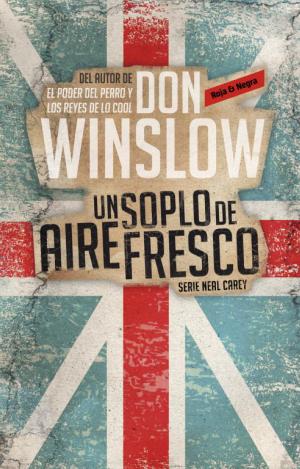 UN SOPLO DE AIRE FRESCO (INVESTIGADOR PRIVADO NEAL CAREY,1)