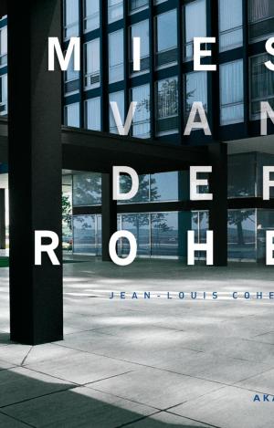 MIES VAN DER ROHE