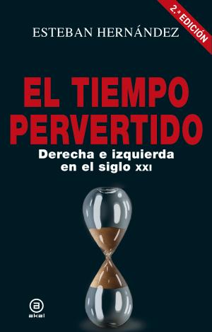 EL TIEMPO PERVERTIDO
