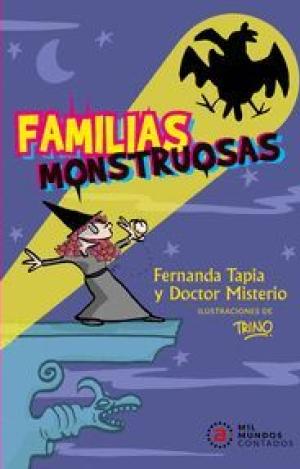 FAMILIAS MONSTRUOSAS