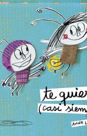 TE QUIERO (CASI SIEMPRE)