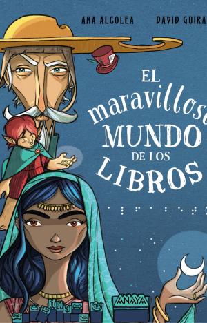 EL MARAVILLOSO MUNDO DE LOS LIBROS