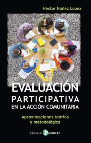 EVALUACIÓN PARTICIPATIVA EN LA ACCIÓN COMUNITARIA