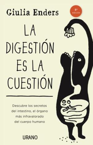 LA DIGESTIÓN ES LA CUESTIÓN