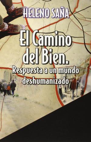 EL CAMINO DEL BIEN