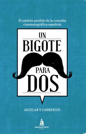 UN BIGOTE PARA DOS