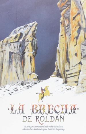 LA BRECHA DE ROLDÁN