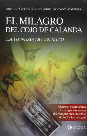 EL MILAGRO DEL COJO DE CALANDA