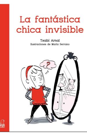 LA FANTÁSTICA CHICA INVISIBLE