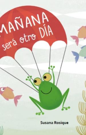 MAÑANA SERÁ OTRO DÍA