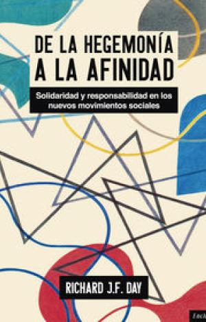 DE LA HEGEMONÍA A LA AFINIDAD